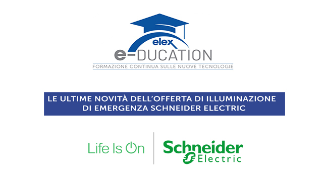 Le ultime novità dell'offerta di illuminazione di emergenza Schneider Electric